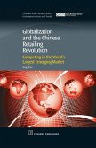 Globalization and the Chinese Retailing Revolution (eBook, ePUB)