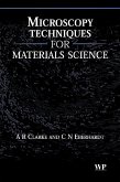 Microscopy Techniques for Materials Science (eBook, PDF) Microscopy Techniques for Materials Science (eBook, PDF)
