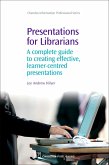 Presentations for Librarians (eBook, PDF) Presentations for Librarians (eBook, PDF)