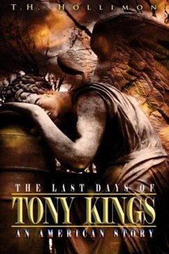Cover Last Days of Tony Kings : An American Story (eBook, ePUB)