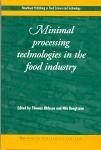 Minimal Processing Technologies in the Food Industries (eBook, PDF)