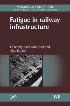 Fatigue in Railway Infrastructure (eBook, ePUB)