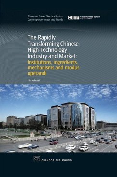 The Rapidly Transforming Chinese High-Technology Industry and Market (eBook, ePUB) - Kshetri, Nir