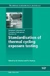 Standardisation of Thermal Cycling Exposure Testing (eBook, PDF)