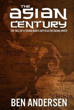 Asian Century (eBook, ePUB) - Andersen, Ben