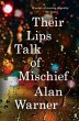 Their Lips Talk of Mischief - Bild 1