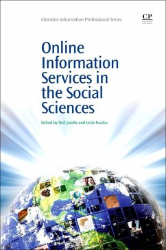 Online Information Services in the Social Sciences (eBook, PDF) - Jacobs, Neil; Huxley, Lesly