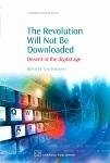 The Revolution Will Not Be Downloaded (eBook, PDF)