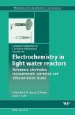 Electrochemistry in Light Water Reactors (eBook, PDF)