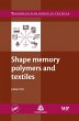 Shape Memory Polymers and Textiles... - Bild 1