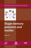 Shape Memory Polymers and Textiles (eBook, ePUB)