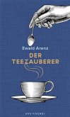 Der Teezauberer (eBook) (eBook, ePUB)