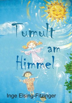 Tumult am Himmel (eBook, ePUB) - Elsing-Fitzinger, Inge