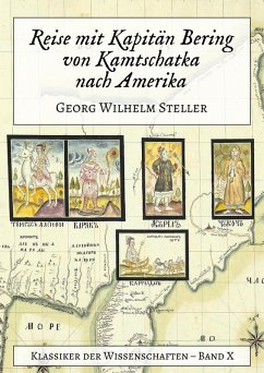 Reise mit Kapitän Bering von Kamtschatka nach Amerika (eBook, ePUB) - Steller, Georg Wilhelm