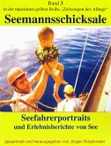 Seefahrerportraits und Erlebnisberichte von See (eBook, ePUB)