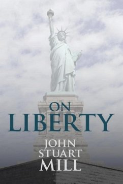 On Liberty - Mill, John Stuart