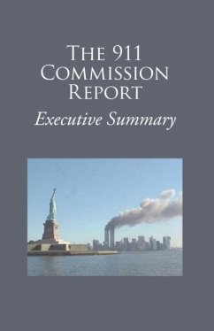 The 9/11 Commission Report Executive Summary - 9/11 Commission