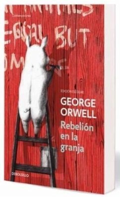 Rebelión en la granja - Orwell, George