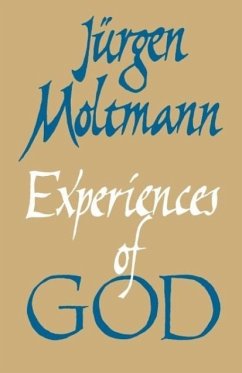 Experiences of God - Moltmann, Jurgen