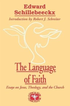 The Language of Faith - Schillebeeckx, Edward