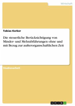 Die steuerliche Berücksichtigung von Minder- und Mehrabführungen ohne und mit Bezug zur außerorganschaftlichen Zeit - Kerker, Tobias