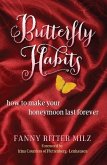 Butterfly Habits