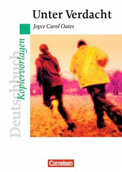 Cover Joyce Carol Oates Unter Verdacht Kopiervorlagen