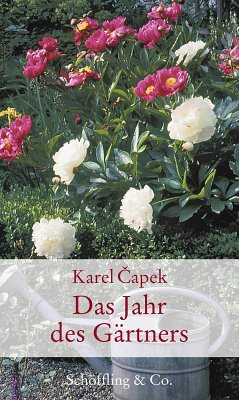 Das Jahr des Gärtners (eBook, ePUB) - Capek, Karel