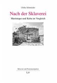 Nach der Sklaverei