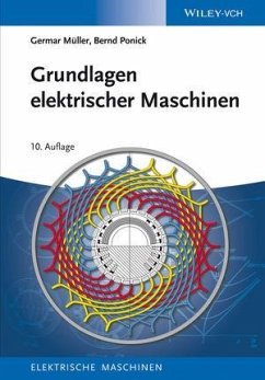 Grundlagen elektrischer Maschinen 1 - Müller, Germar; Ponick, Bernd