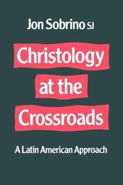 Christology at the Crossroads - Sobrino, Jon