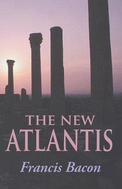 The New Atlantis - Bacon, Francis