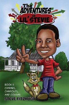 The Adventures of Lil' Stevie Book 1 - Fitzhugh, Steve