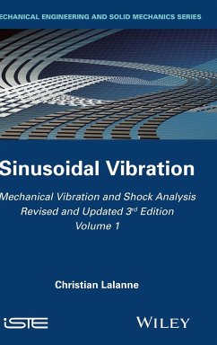 Mechanical Vibration and Shock Analysis, Sinusoidal Vibration - Lalanne, Christian