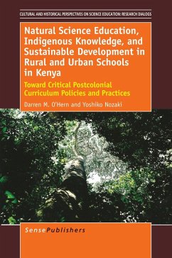 Cover Natural Science Education, Indigenous Knowledge, and Sustainable Development in Rural and Urban Schools in Kenya