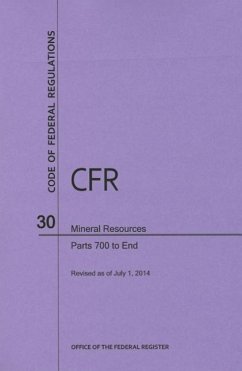 Code of Federal Regulations Title 30, Mineral Resources, Parts 700-End, 2014 - National Archives And Records Administration