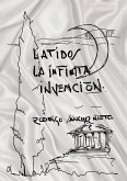 LATIDOS, LA INFINITA INVENCIÓN