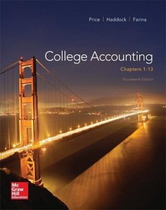 College Accounting (Chapters 1-13) with Connect Plus - Price, John; Haddock, M. David; Farina, Michael