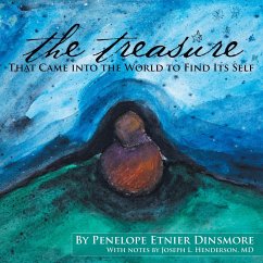 The Treasure That Came Into the World to Find Its Self. - Dinsmore, Penelope Etnier