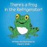 There's a Frog in the Refrigerator! - Bild 1
