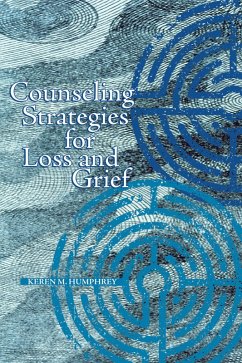 Counseling Strategies for Loss and Grief - Humphrey, Keren M