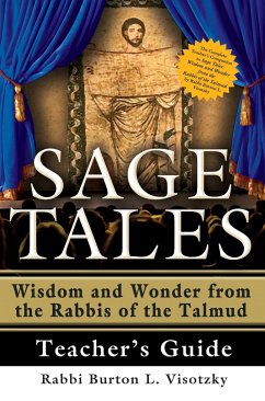 Sage Tales Teacher's Guide - Visotzky, Rabbi Burton L