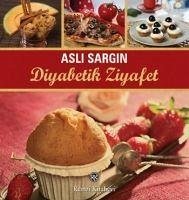 Diyabetik Ziyafet - Sargin, Asli