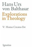 Explorations in Theology: Man Is Created Volume 5