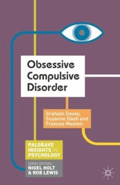 Obsessive Compulsive Disorder - Davey, Graham;Dash, Suzanne;Meeten, Frances