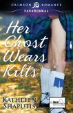 Her Ghost Wears Kilts