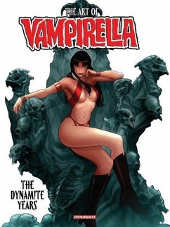 Art of Vampirella: The Dynamite Years - Trautmann, Eric; Jerwa, Brandon; Roach, David