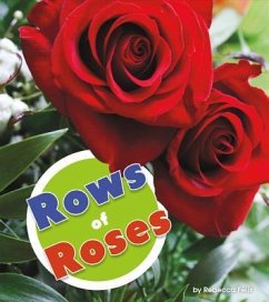 Rows of Roses - Felix, Rebecca