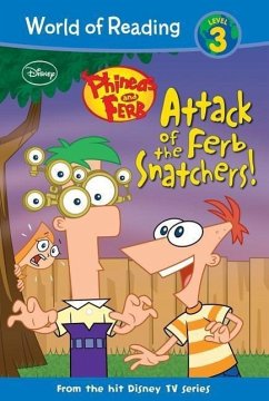 Cover Phineas and Ferb: Attack of the Ferb Snatchers!