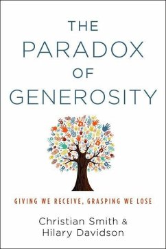 The Paradox of Generosity - Smith, Christian; Davidson, Hilary